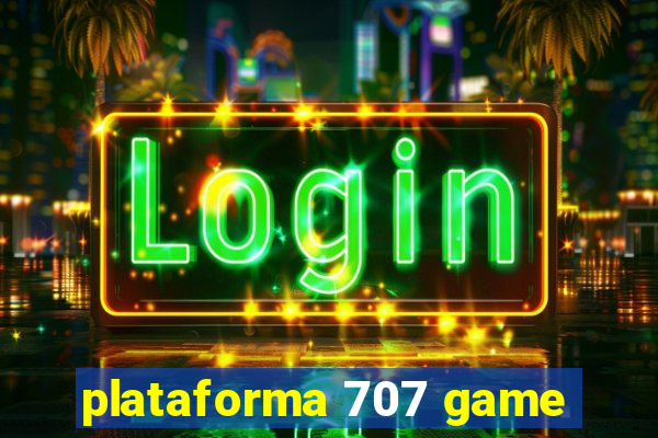 plataforma 707 game